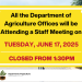 DOA Staff Meeting – Tuesday June 17 – Early Closure